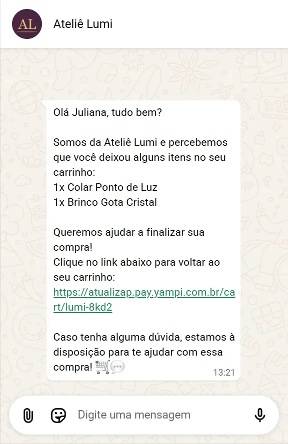 Mensagem no WhatsApp lembrando a cliente dos itens deixados no carrinho, com o link para finalizar a compra
